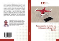 Technologies Mobiles En Milieu Agricole Au Sud BéNin Kossi Amessinou Taschenbuch