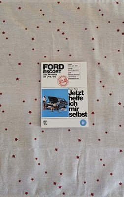 Jetzt Helfe Ich Mir Selbst  FORD Escort alle Modelle ab 80