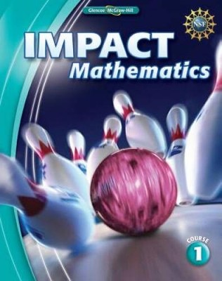 IMPACT Mathematics, Course 1, Student Edition (ELC: IMPACT MATH) - GOOD