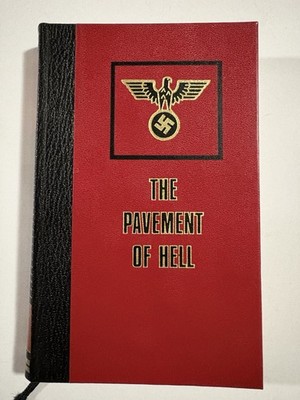 LEONARD TUSHNET - THE PAVEMENT OF HELL-1972- FERNI PUBLISHING HOUSE -PRE-OWNED