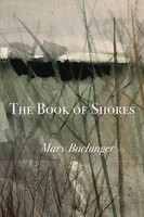 The Book Of Shores Mary Buchinger Taschenbuch Englisch 2024 Lily Poetry Review