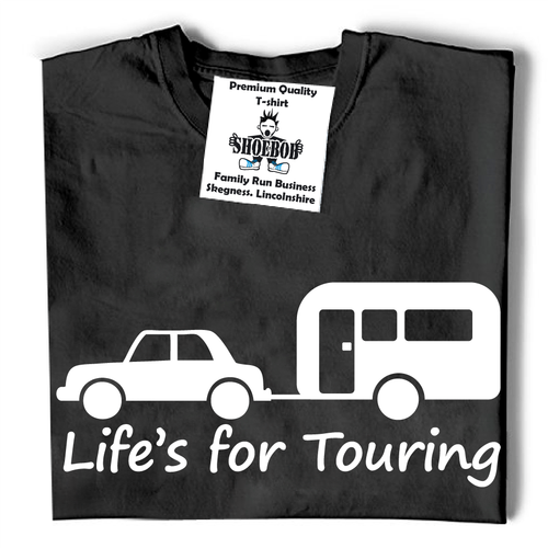 Life's for Touring T-Shirt Novetly Touring Caravan camping tshirt unisex top - Picture 4 of 13