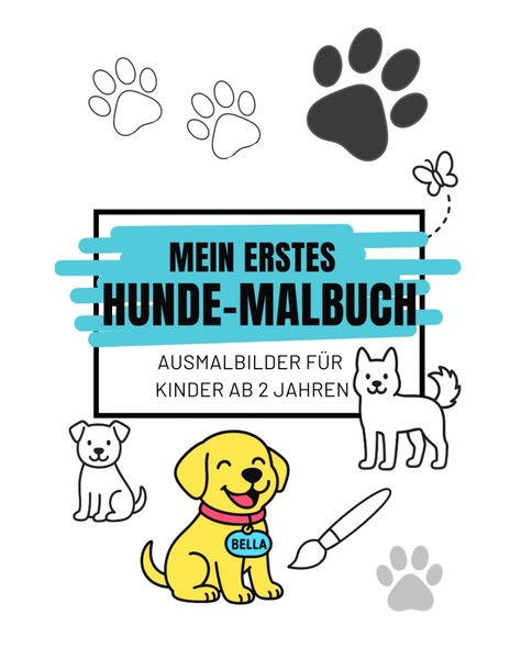 Hunde-Malbuch FüR Kinder Ab 2 Jahren, Ausmalbuch, Zeichnen, KreativitäT-image