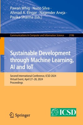 Sustainable Development through Machine Learning, AI and IoT Pawan Whig