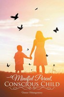 Venus Montgomery | Mindful Parent, Conscious Child | Taschenbuch | Englisch