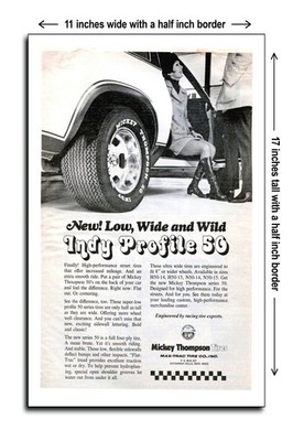 1973 New Low Wide and Wild Indy Profile 50 Mickey Thompson Tires - 11x17 Poster
