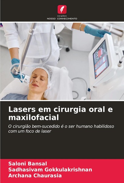 Saloni Bansal (U. A.) | Lasers Em Cirurgia Oral E Maxilofacial | Taschenbuch-image