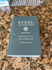 Steel Construction Manual, 15th Ed by American Institute of Steel