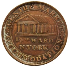 1837 HARD TIMES CENTRE MARKET ACCOMMODATION NEW YORK TOKEN HT 240 ABOUT UNC.