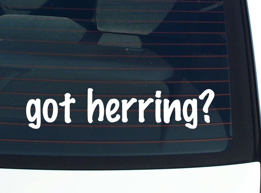 Got Herring Funny Last Name Car Decal Vinyl Bumper Sticker Window Pride  