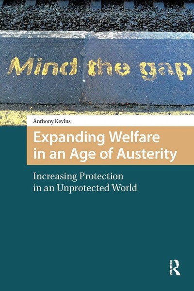 Anthony Kevins | Expanding Welfare In An Age Of Austerity | Taschenbuch (2025)-image