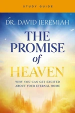 Promise of Heaven Bible Study, Paperback by Jeremiah, David, Brand New, Free ...