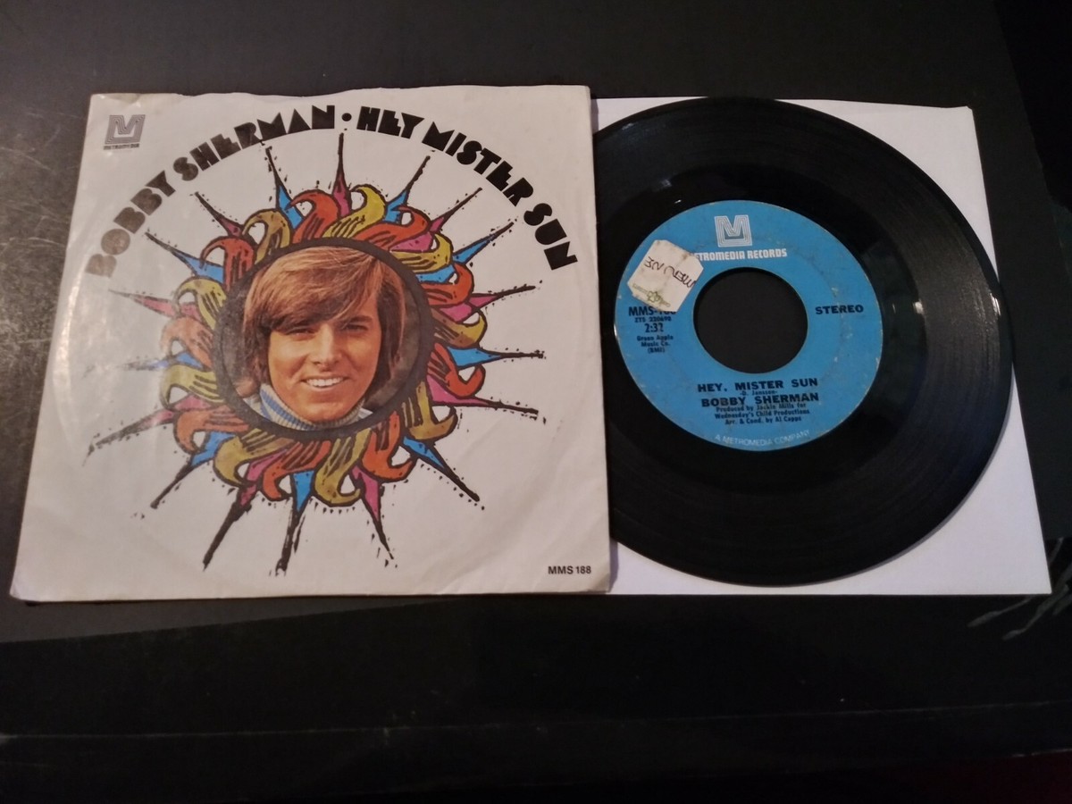 Bobby Sherman - Hey Mister Sun VG Original 45RPM MM-188 Record