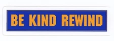 Be Kind Rewind Blockbuster Sticker (Reproduction)
