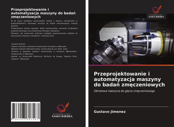 Gustavo Jimenez | Przeprojektowanie I Automatyzacja Maszyny Do Bada¿...-image