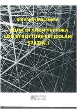 Giovanni Malani Studi di architettura con strutture reticolari spazi (Paperback)