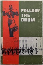 Follow The Drum - Regimental Music In The Green Howards Souvenir Booklet, c 1969