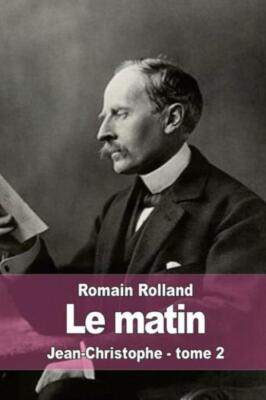 Le Matin: Jean-Christophe - Tome 2
