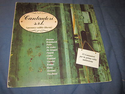 Cantautori s.r.l. speranze rabbie liberta  LP
