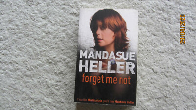 Mandasue Heller - Forget me not - English thriller TOP
