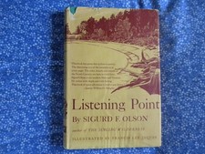 Listening Point, Sigurd Olson, signed, 1972
