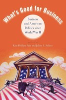 What's Good For Business | Business And Politics Since World War II | Buch