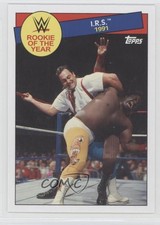 2015 Topps Heritage WWE Rookie of the Year Mike Rotunda IRS #9 0o3
