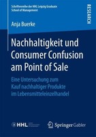 Nachhaltigkeit Und Consumer Confusion Am Point Of Sale Anja Buerke