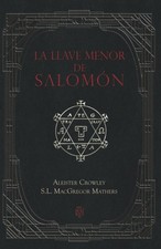 La llave menor de Salomón (Spanish Edition)