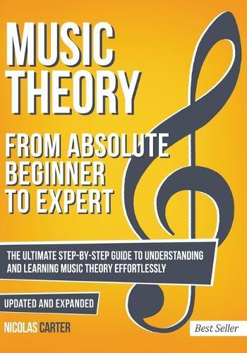 Nicolas Carter Music Theory (Tascabile) Essential Learning Tools for Musicians