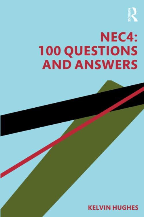 NEC4: 100 Questions and Answers by Kelvin Hughes - 9781138365254 - Image 4