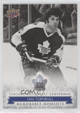 2017 Toronto Maple Leafs Centennial Memorable Moments Ian Turnbull #184 2d8