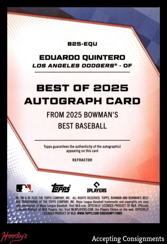 2025 Bowman's Best of '25 Refractor Eduardo Quintero Rookie AUTO Dodgers view 2
