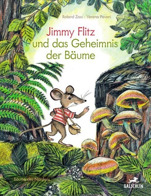 Jimmy Flitz und das Geheimnis der Bäume | Roland Zoss | 2023 | deutsch