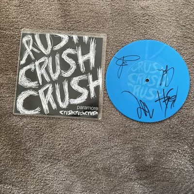 Paramore Crush Crush Crush 7 Blue Vinyl Record 2007 Limited Edition SIGNED RARE!