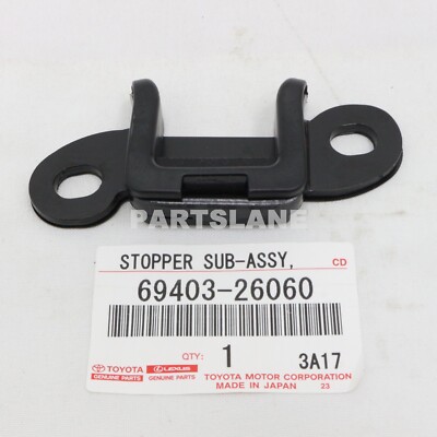 6940326060 Genuine Toyota Stopper Back Door Lower 69403-26060 for