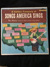 A Golden Treasury of Songs America Sings by Win Stracke Classic folk songs 1962