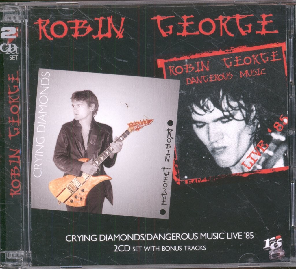 Robin George Crying Diamonds / Dangerous Music Live '85 double CD UK Angel Air