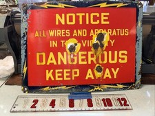 Notice All Wires Apparatus In This Vicinity Porcelain Safety Shop Industrial