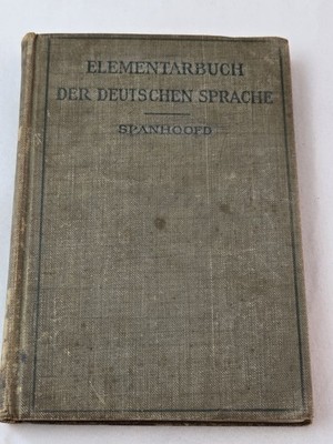 Elementarbuch Der Deutchen Sprache  Elementary German Book  1912 Learning German