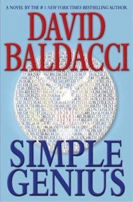 Simple Genius [King & Maxwell] - Baldacci, David - hardcover - New