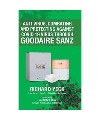 Anti Virus, Combating and Protecting Against Covid 19  Virus Through Goodaire Sa