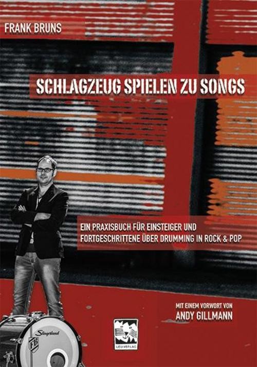Schlagzeug spielen zu Songs Frank Bruns