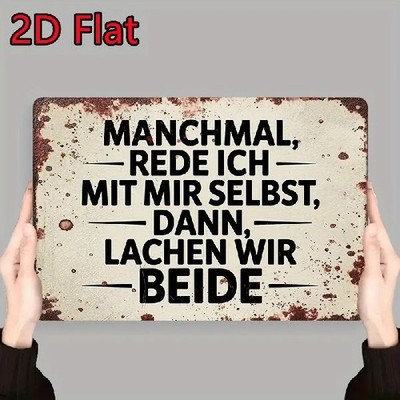 Blechschild rede mit mir selbst, lachen beide Vintage Metallschild TEL2693