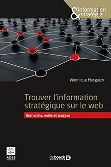 Rechercher linformation stratégique sur le web : s... | Buch | Zustand sehr gut