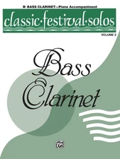 Classic Festival Solos (B-flat Bass Clarinet), Vol 2: Piano ...  (paperback)