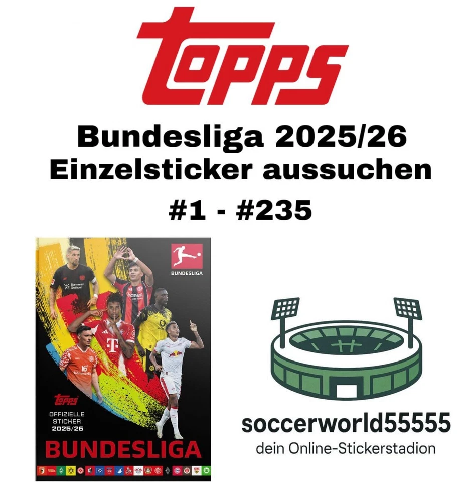 Topps Bundesliga 2025/26 - Einzelsticker #1 - #235 aussuchen