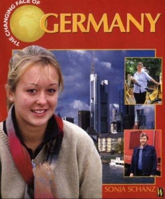Changing Face Of Germany Taschenbuch Sonja Schanz