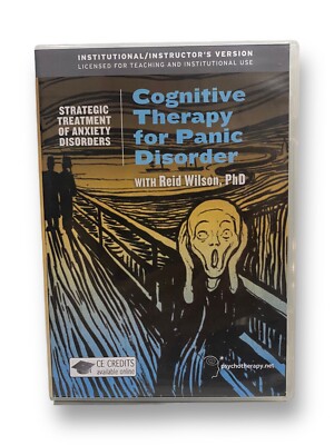Cognitive Therapy For Panic Disorder Reid Wilson DVD