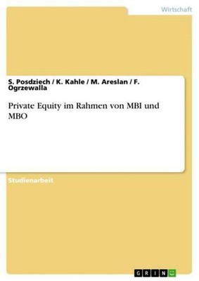 Private Equity im Rahmen von MBI und MBO S. Posdziech